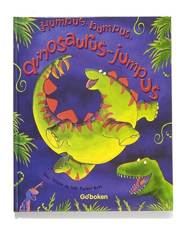 Humpus, bumpus, dinosaurus-jum