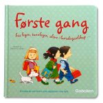 Første gang ..