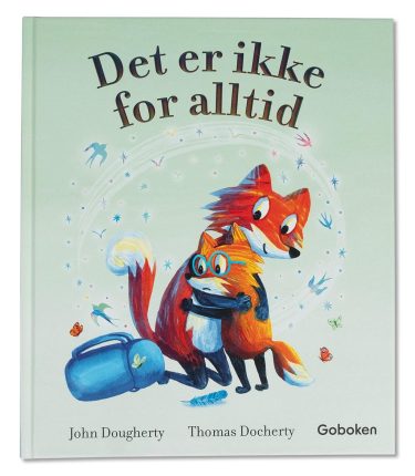 Det er ikke for alltid